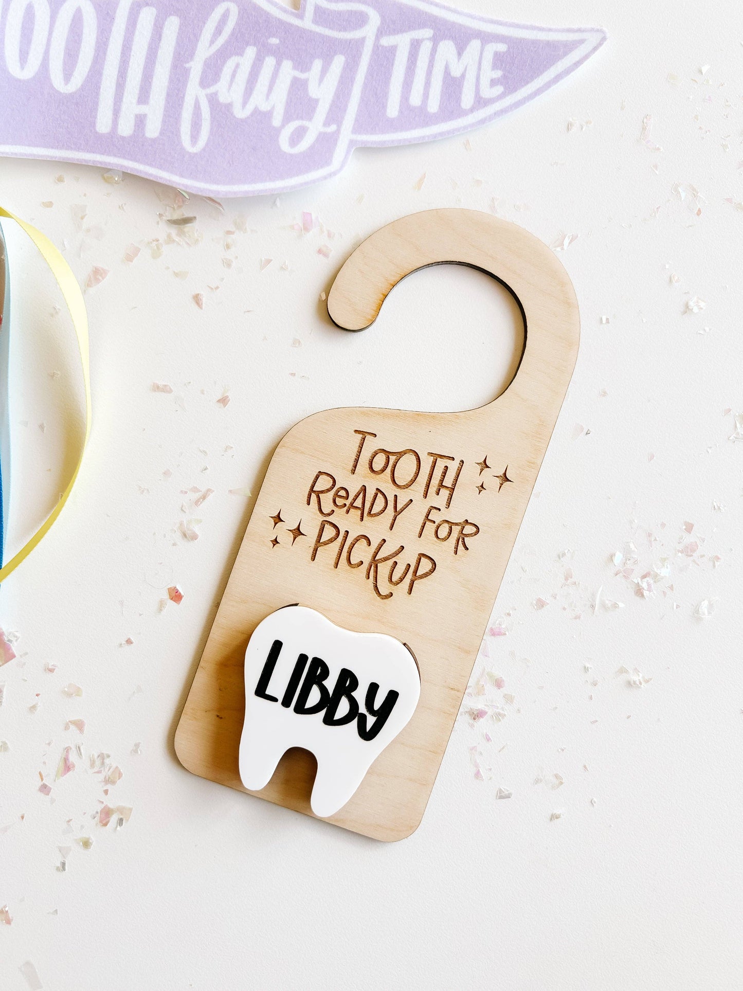 Tooth Ready For Pickup Doorhanger | Pink Acrylic