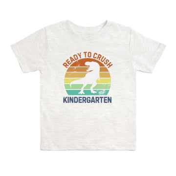 Ready to Crush Kindergarten T-Shirt