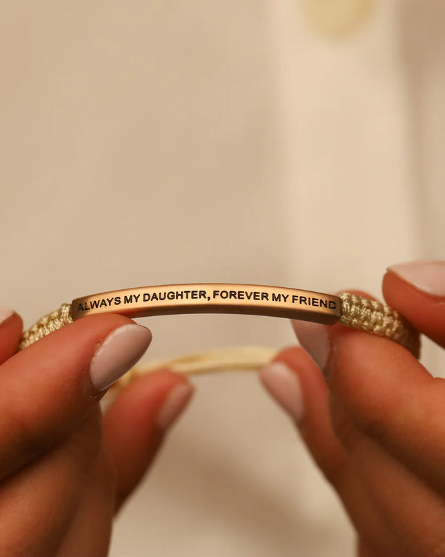 Always My Daughter, Forever My Friend | Tan Rope