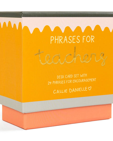 Phrases For Teachers Encouraging Desk Card Set