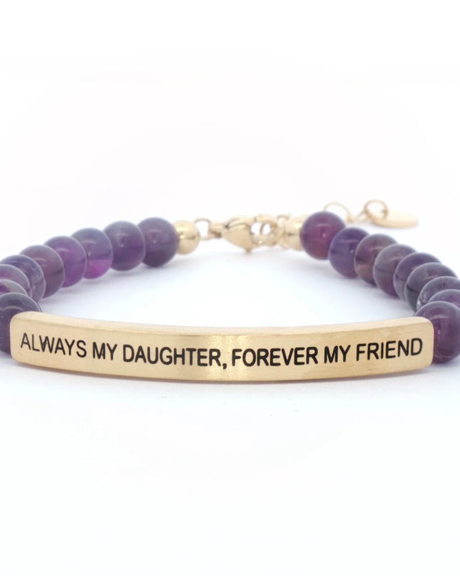 Always My Daughter, Forever My Friend | Amethyst