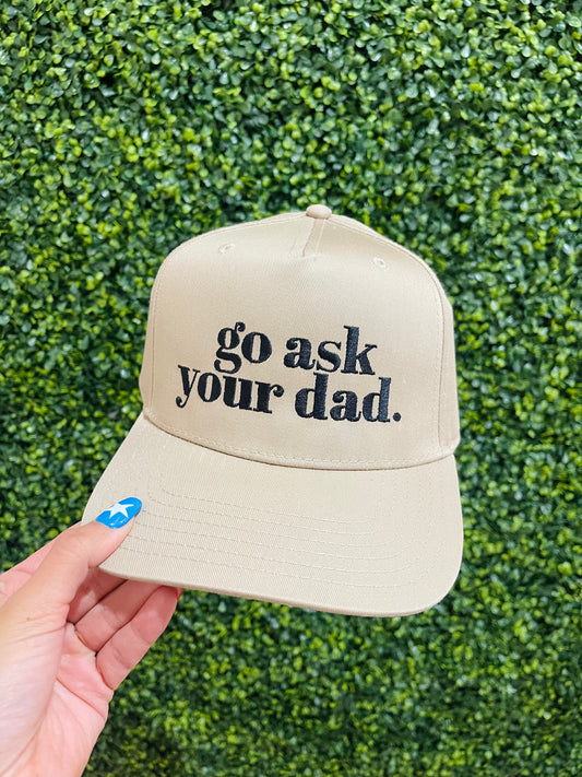 Go Ask Your Dad | Trucker Hat