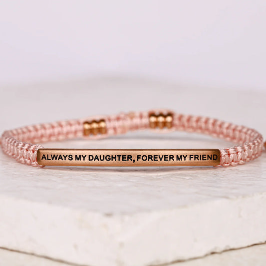 Always My Daughter, Forever My Friend | Pink Rope