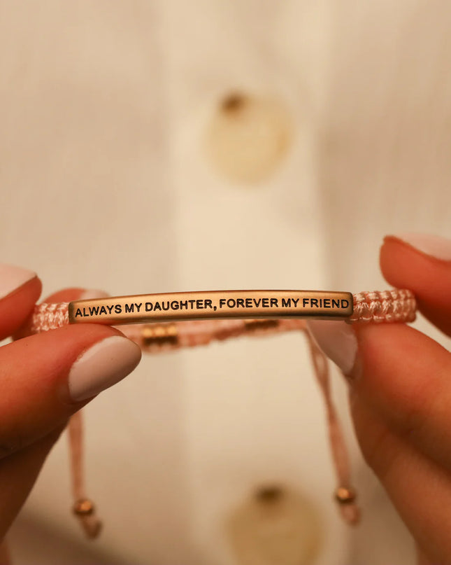 Always My Daughter, Forever My Friend | Pink Rope