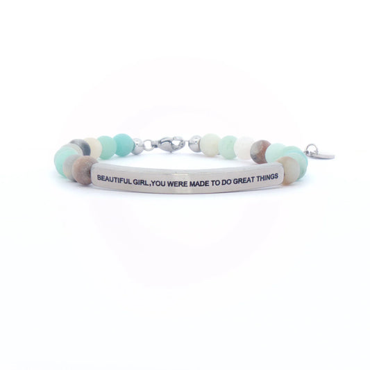 Beautiful Girl, You Were Made To Do Great Things | Amazonite