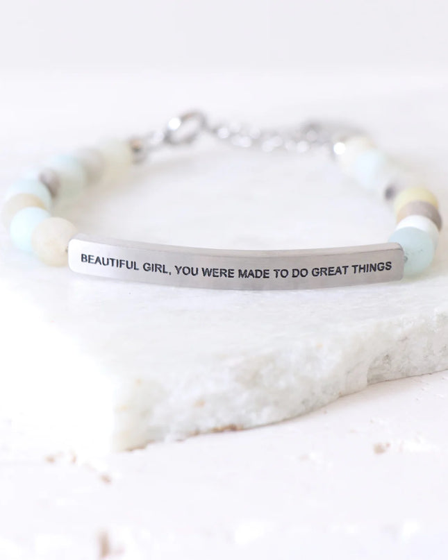 Beautiful Girl, You Were Made To Do Great Things | Amazonite