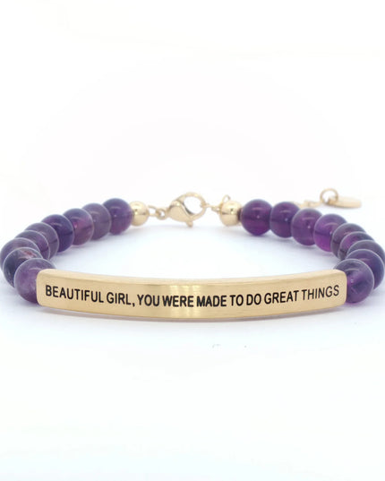 Beautiful Girl, You Were Made To Do Great Things | Amethyst