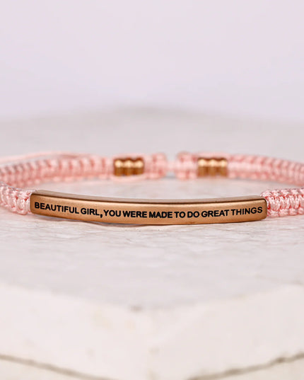Beautiful Girl, You Were Made To Do Great Things | Pink Rope