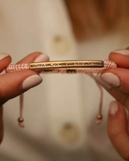 Beautiful Girl, You Were Made To Do Great Things | Pink Rope