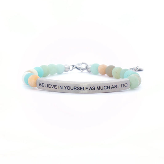 Believe In Yourself As Much As I Do | Amazonite