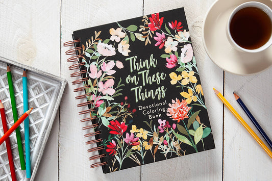 Think On These Things | Devotional Coloring Book