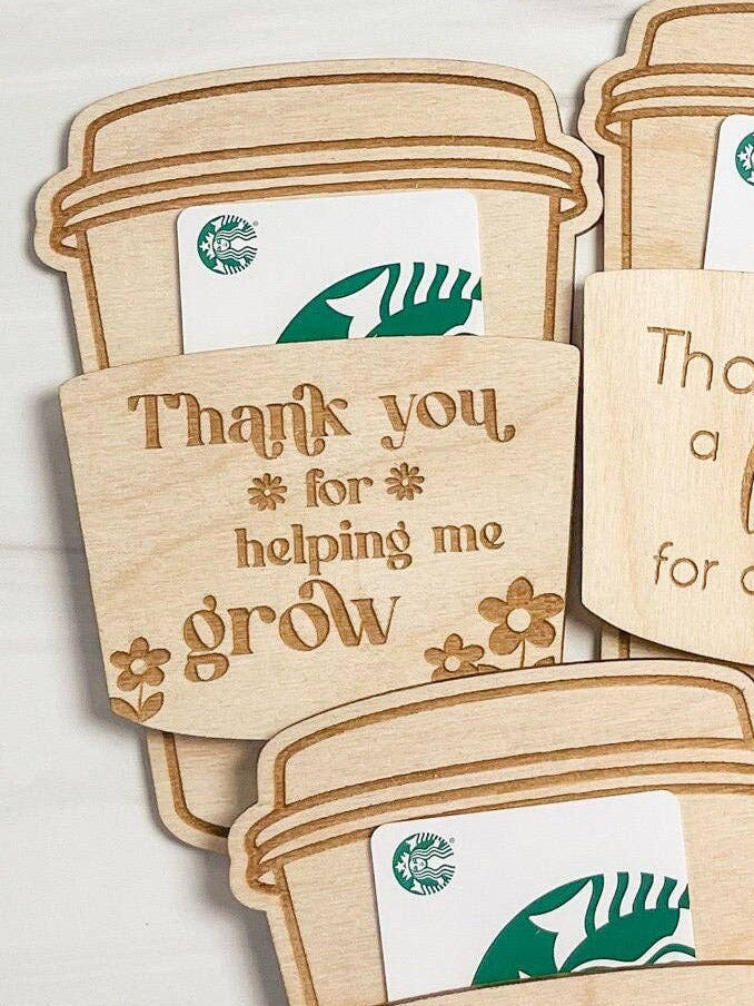 Thank You For Helping Me Grow | $10 Gift Card Included